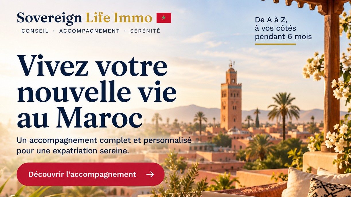 Sovereign Life Immo — accompagnement installation au Maroc